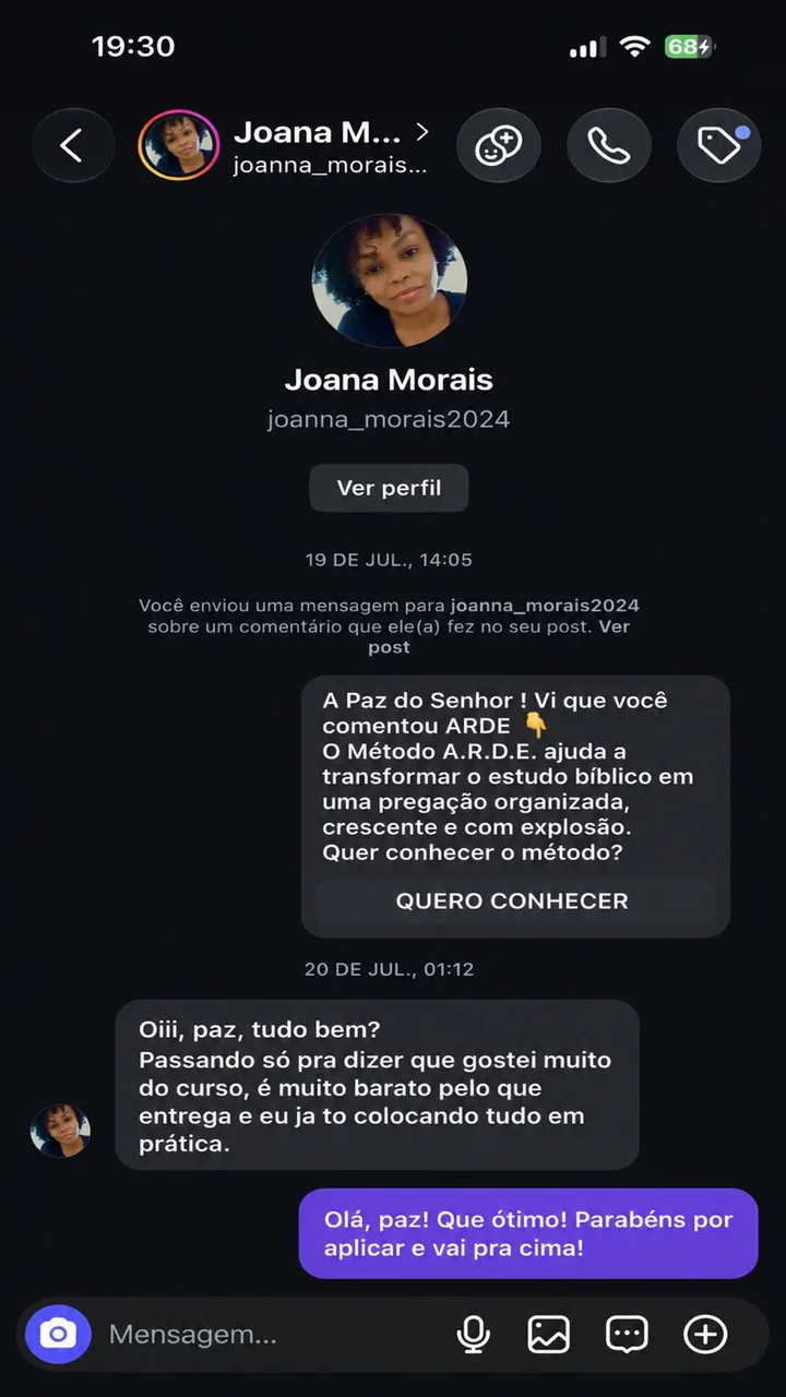 Mensagem de Joana relatando que está colocando o Método A.R.D.E. em prática